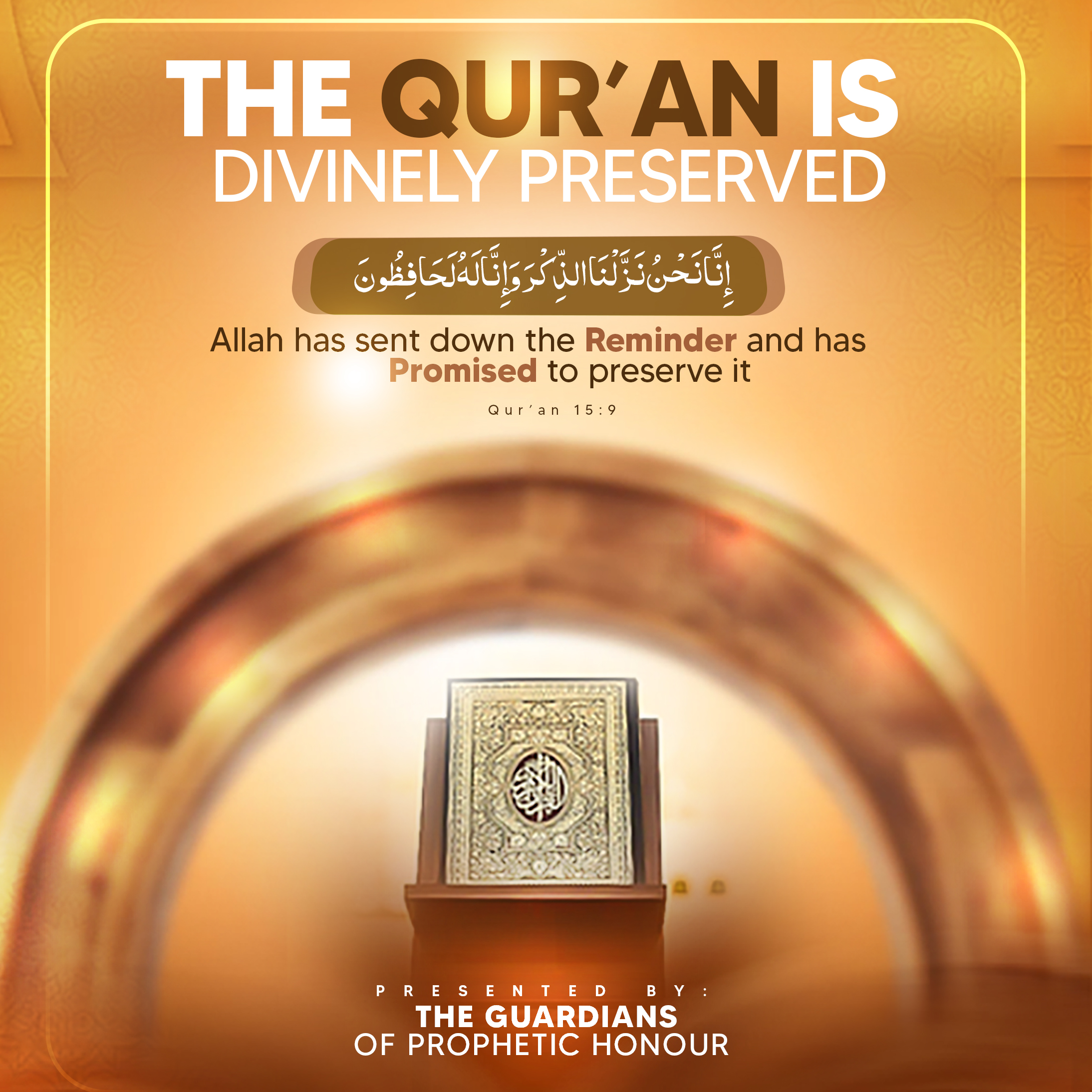 The Qur'an Is Divinely Preserved